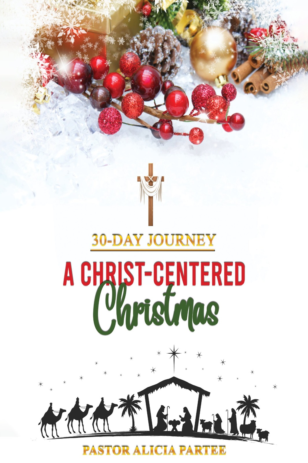 A 30 Day Journey to Christ-Centered Living book cover